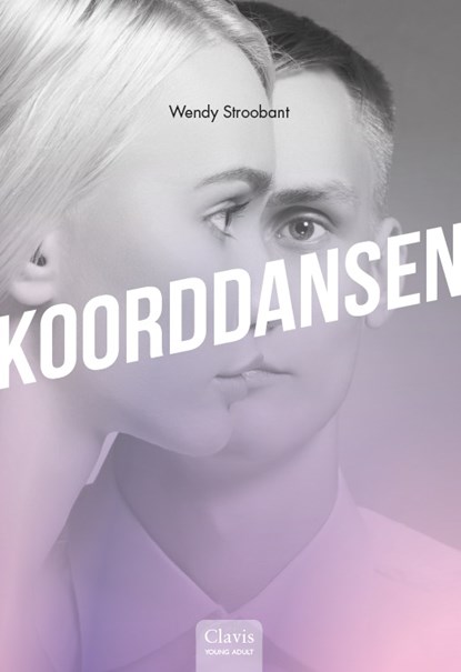 Koorddansen, Wendy Stroobant - Gebonden - 9789044835243