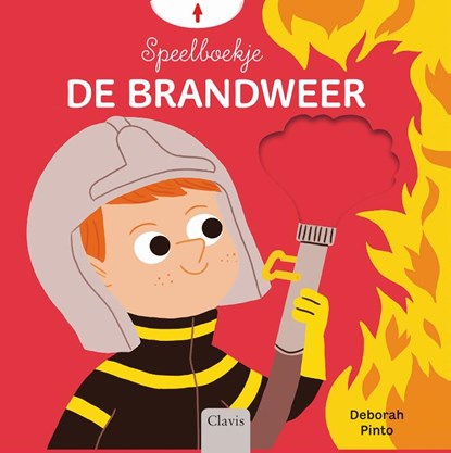 De brandweer, Deborah Pinto - Gebonden - 9789044836141