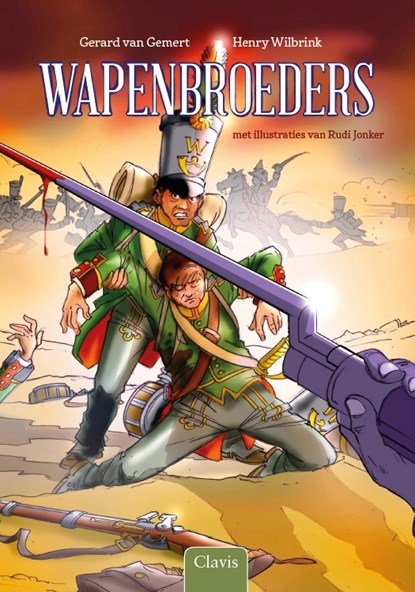 Wapenbroeders, Gerard van Gemert ; Henry Wilbrink - Gebonden - 9789044837162