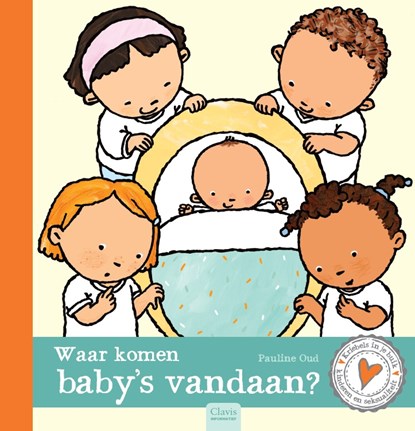 Waar komen baby's vandaan?, Pauline Oud - Gebonden - 9789044837674
