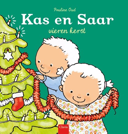 Kas en Saar vieren kerst, Pauline Oud - Gebonden - 9789044837681