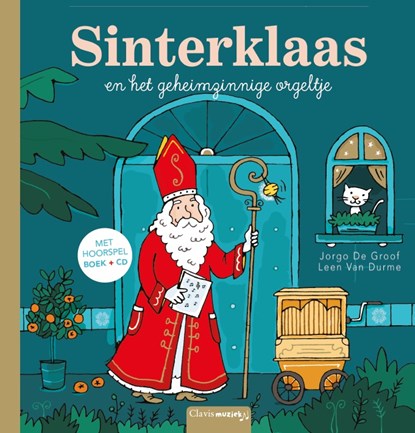 Sinterklaas en het geheimzinnige orgeltje, Jorgo De Groof - Gebonden - 9789044837742