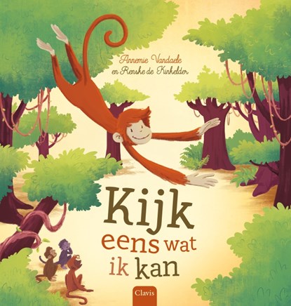 Kijk eens wat ik kan!, Annemie Vandaele - Gebonden - 9789044838138