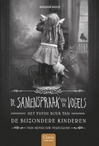 De samenspraak van de vogels | Ransom Riggs | 