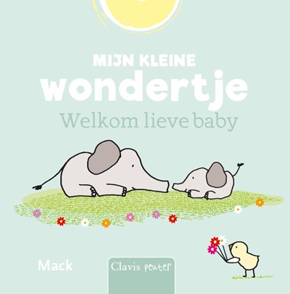 Mijn kleine wondertje, Mack van Gageldonk - Gebonden - 9789044838411