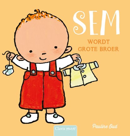 Sem wordt grote broer, Pauline Oud - Gebonden - 9789044838435