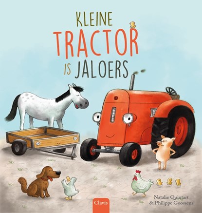Kleine Tractor is jaloers, Natalie Quintart - Gebonden - 9789044839364