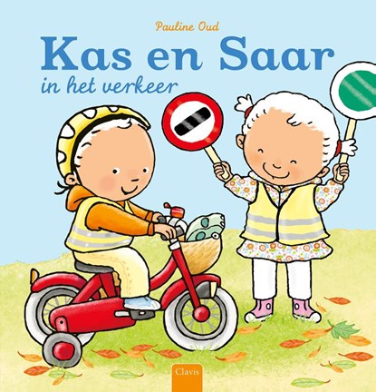 Kas en Saar in het verkeer, Pauline Oud - Gebonden - 9789044840308