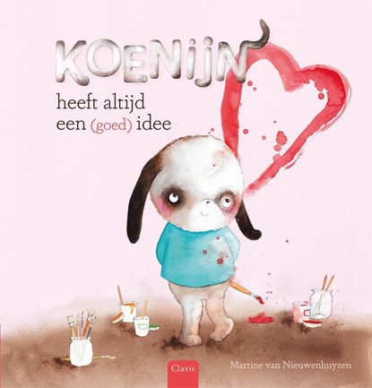 Koenijn heeft (altijd) een goed idee, Martine van Nieuwenhuyzen - Gebonden - 9789044840360