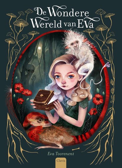 De wondere wereld van Eva, Eva Toorenent - Gebonden - 9789044840506