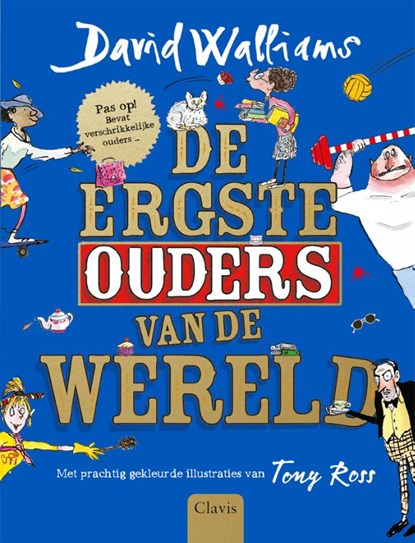 De ergste ouders van de wereld, David Walliams - Gebonden - 9789044840964