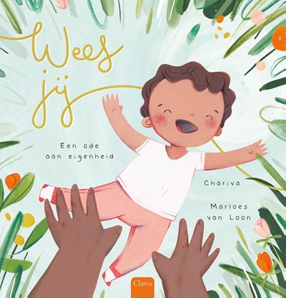 Wees jij, Chariva - Gebonden - 9789044841299