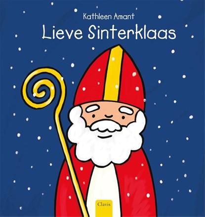 Lieve Sinterklaas, Kathleen Amant - Gebonden - 9789044841671