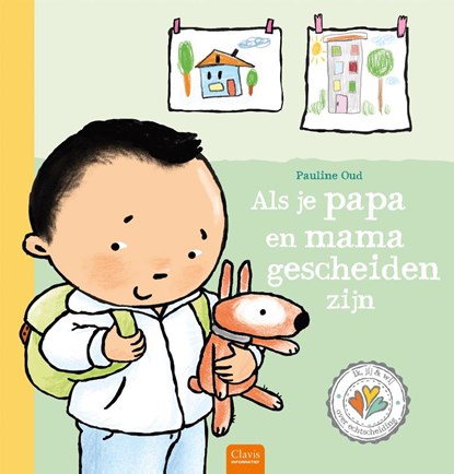 Als je papa en mama gescheiden zijn, Pauline Oud - Gebonden - 9789044841893