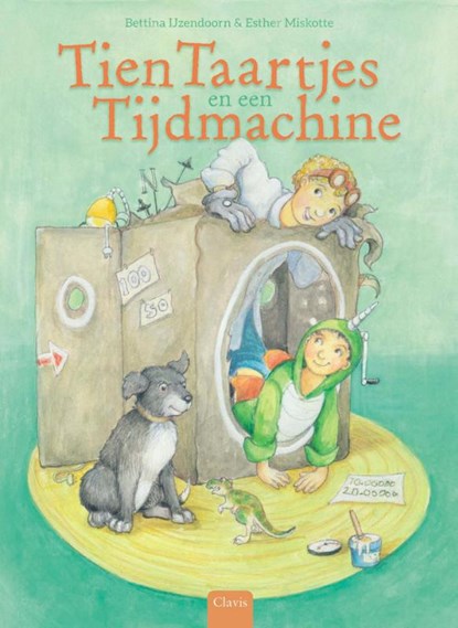 Tien taartjes en een tijdmachine, Bettina Ijzendoorn - Gebonden - 9789044842821