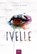 Ivelle, Laura Diane - Gebonden - 9789044842869