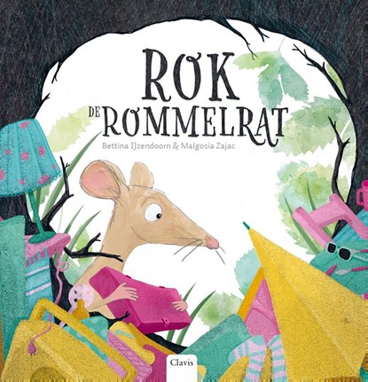 Rok de rommelrat, Bettina Ijzendoorn - Gebonden - 9789044843088