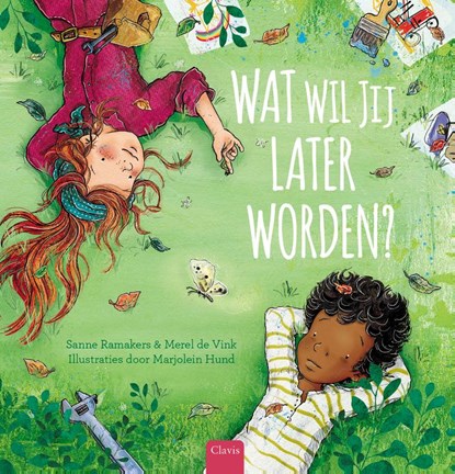 Wat wil jij later worden?, Sanne Ramakers ; Merel de Vink - Gebonden - 9789044843095