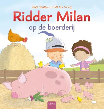 Ridder Milan op de boerderij, Ruth Brillens - Gebonden - 9789044843750