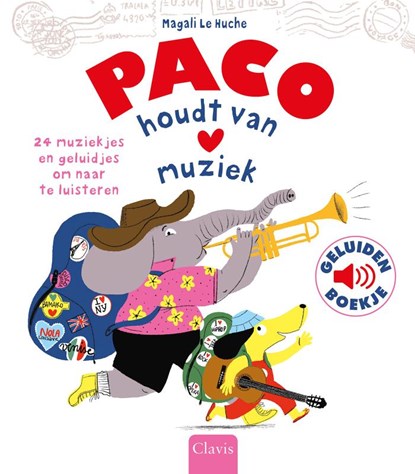 Paco houdt van muziek, Magali Le Huche - Gebonden - 9789044844146