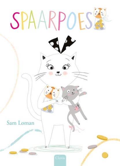 Spaarpoes, Sam Loman - Gebonden - 9789044844566