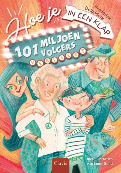 Hoe je in één klap 101 miljoen volgers verliest, Frederick Deloddere - Gebonden - 9789044844849