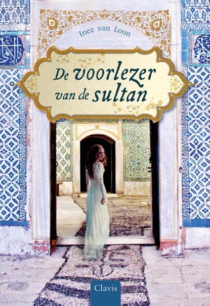 De voorlezer van de sultan, Inez van Loon - Gebonden - 9789044844863