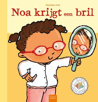 Noa krijgt een bril, Pauline Oud - Gebonden - 9789044845518