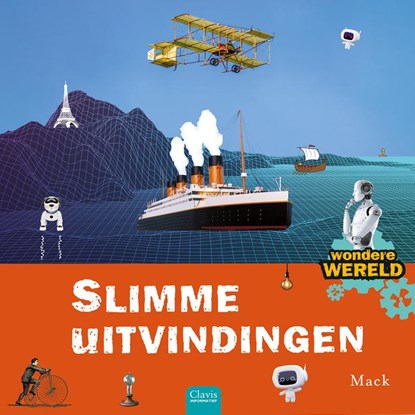 Slimme uitvindingen, Mack Van Gageldonk - Gebonden - 9789044845549