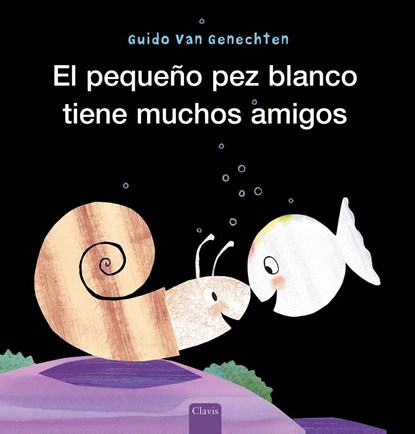 Klein wit visje heeft veel vriendjes (POD Spaanse editie), Guido Van Genechten - Paperback - 9789044846003