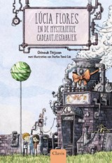 Lúcia Flores en de mysterieuze cadeautjesfabriek - Chinouk Thijssen - 9789044847208