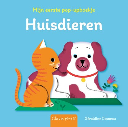 Huisdieren, Géraldine Cosneau - Gebonden - 9789044848038