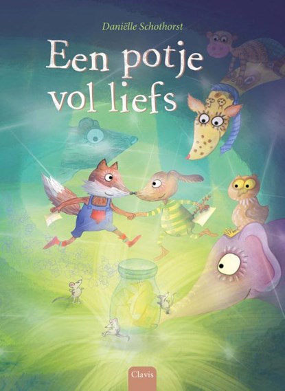 Een potje vol liefs, Daniëlle Schothorst - Gebonden - 9789044848397