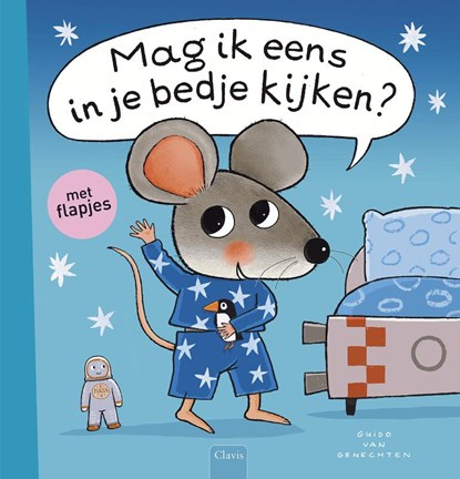 Mag ik eens in je bedje kijken?, Guido Van Genechten - Gebonden - 9789044849240