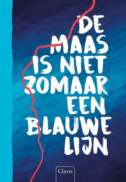 De Maas is niet zomaar een blauwe lijn, niet bekend - Paperback - 9789044851199