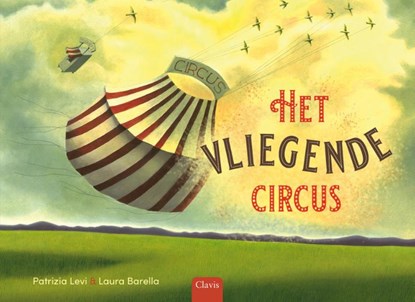 Het vliegende circus, Patrizia Levi - Gebonden - 9789044851267