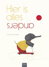 Hier is alles anders - Connie Snoek - 9789044851335