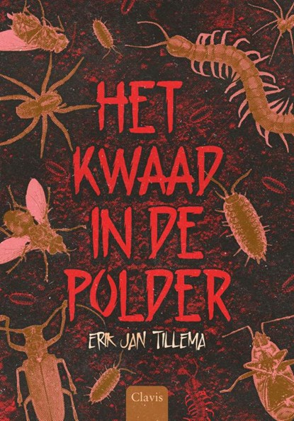 Het kwaad in de polder, Erik Jan Tillema - Gebonden - 9789044851571