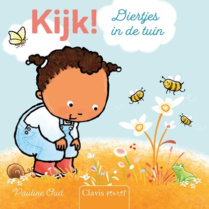 Kijk! Diertjes in de tuin, Pauline Oud - Gebonden - 9789044851755