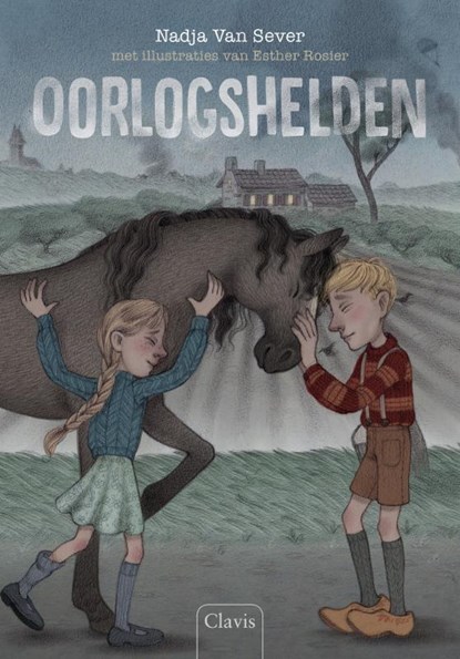 Oorlogshelden, Nadja Van Sever ; Esther Rosier - Gebonden - 9789044852103