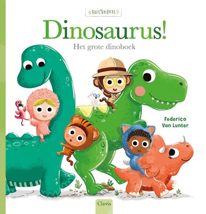 Dinosaurus!, Federico Van Lunter - Gebonden - 9789044852455
