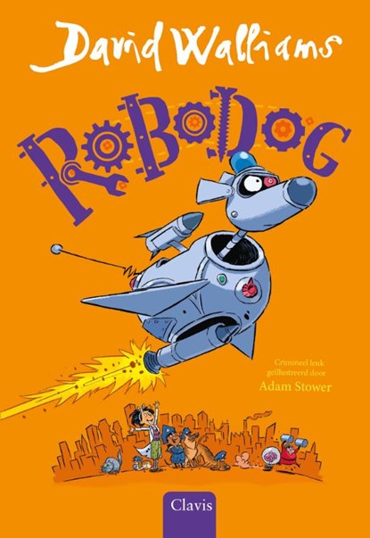 Robodog, David Walliams - Gebonden - 9789044852622