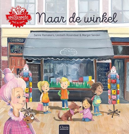Naar de winkel, Sanne Ramakers ; Liesbeth Rosendaal - Gebonden - 9789044852721