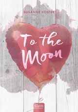 To the moon, Susanne Koster -  - 9789044853179