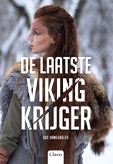 De laatste Vikingkrijger, Luc Hanegreefs -  - 9789044854916