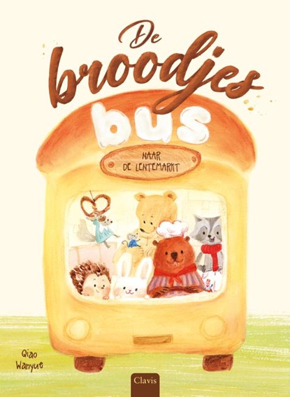 De broodjesbus, Qiao Wanyue - Gebonden - 9789044855494