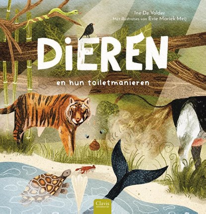 Dieren en hun toiletmanieren, Ine De Volder - Gebonden - 9789044856835