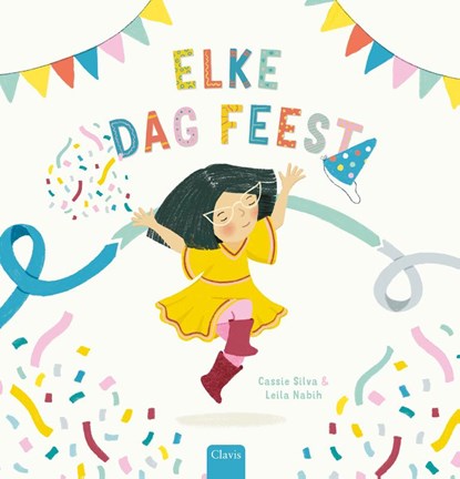 Elke dag feest, Cassie Silva - Gebonden - 9789044857092