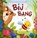 Bij is bang, Annemie Vandaele - Gebonden - 9789044857856