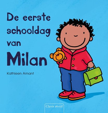 De eerste schooldag van Milan, Kathleen Amant - Gebonden - 9789044857863